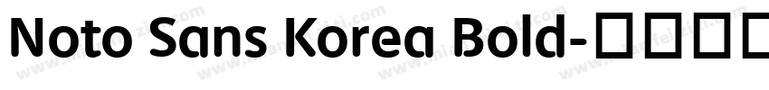Noto Sans Korea Bold字体转换